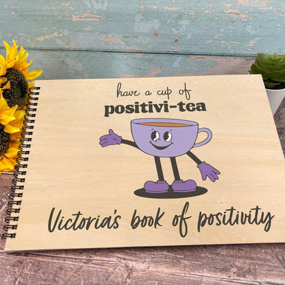 Cup of Positivi-tea - Personalised Book of Positivity - Gratitude Journal