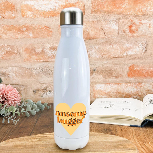 Ansome Bugger Yorkshire Dialect - Personalised Water Bottle