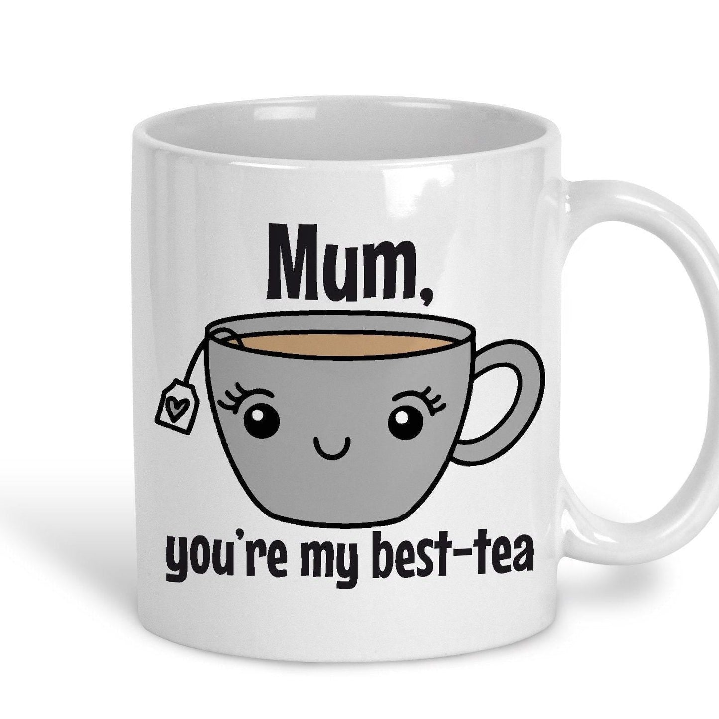 Mum You're My Best-Tea Pun Funny Mother's Day Mug