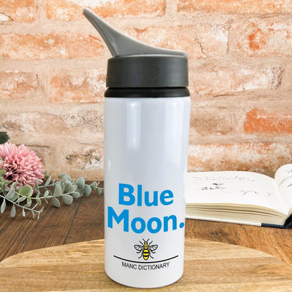 Blue Moon - Manc Dictionary - Personalised Water Bottle