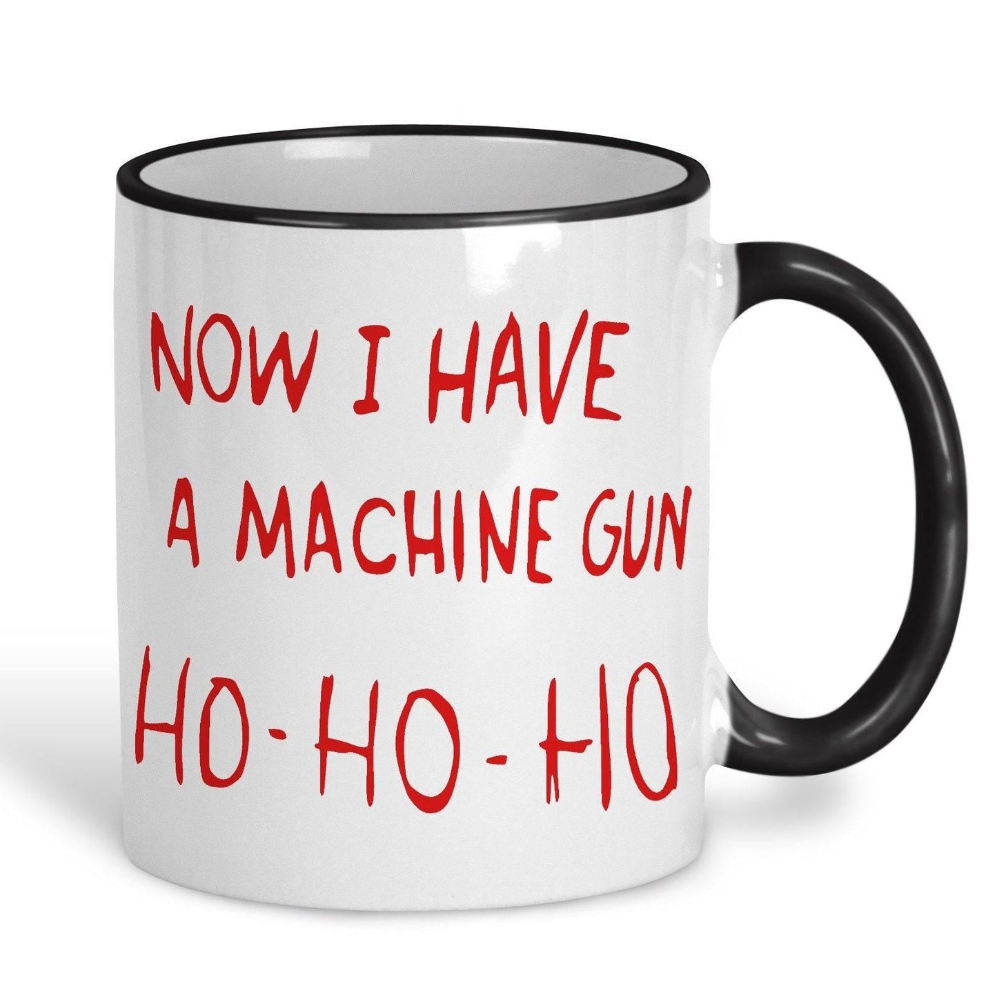 Die Hard Machine Gun Ho Movie Quote Christmas Movie Ceramic Mug