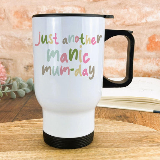Just Another Manic Mum Day Pun Funny Mother's Day Travel Mug Personalised Gift