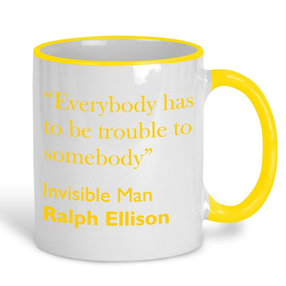 Ralph Ellison Invisible Man Literary Quote Mug