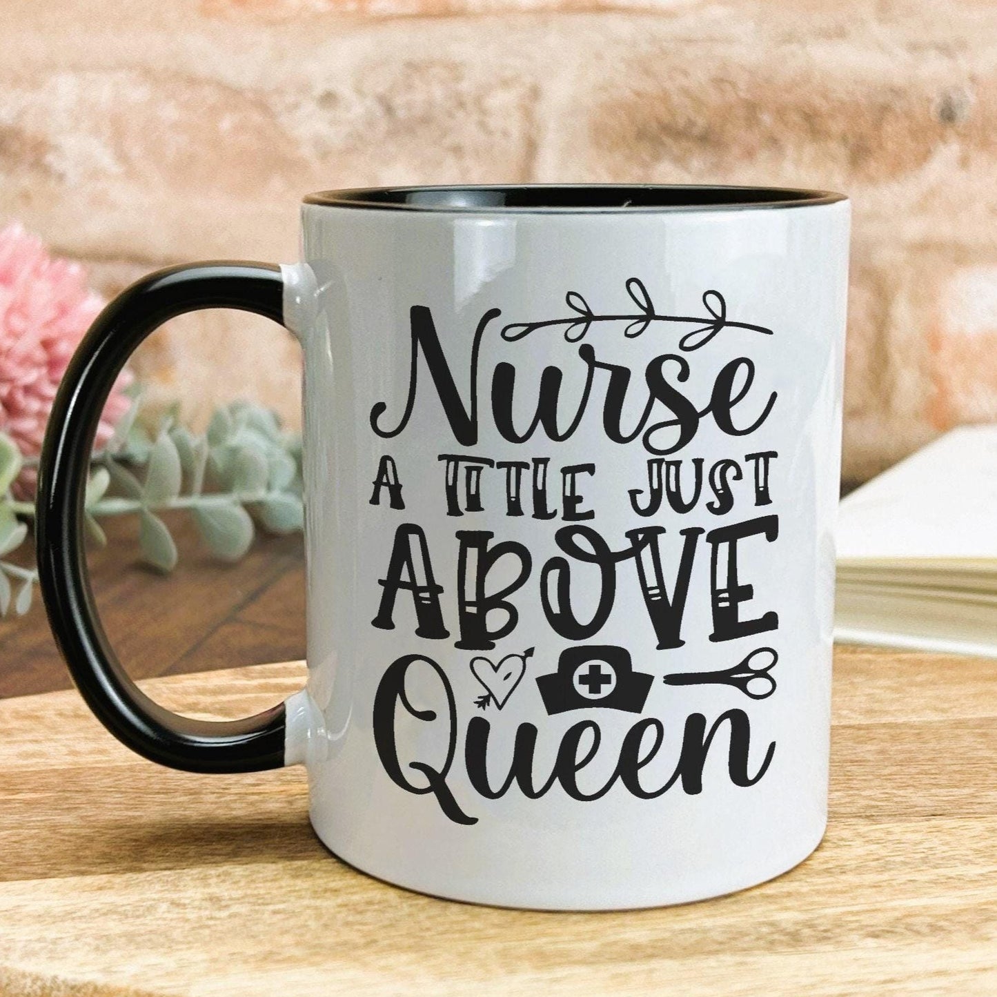 Nurse A Title Above Queen Personalised Ceramic Mug