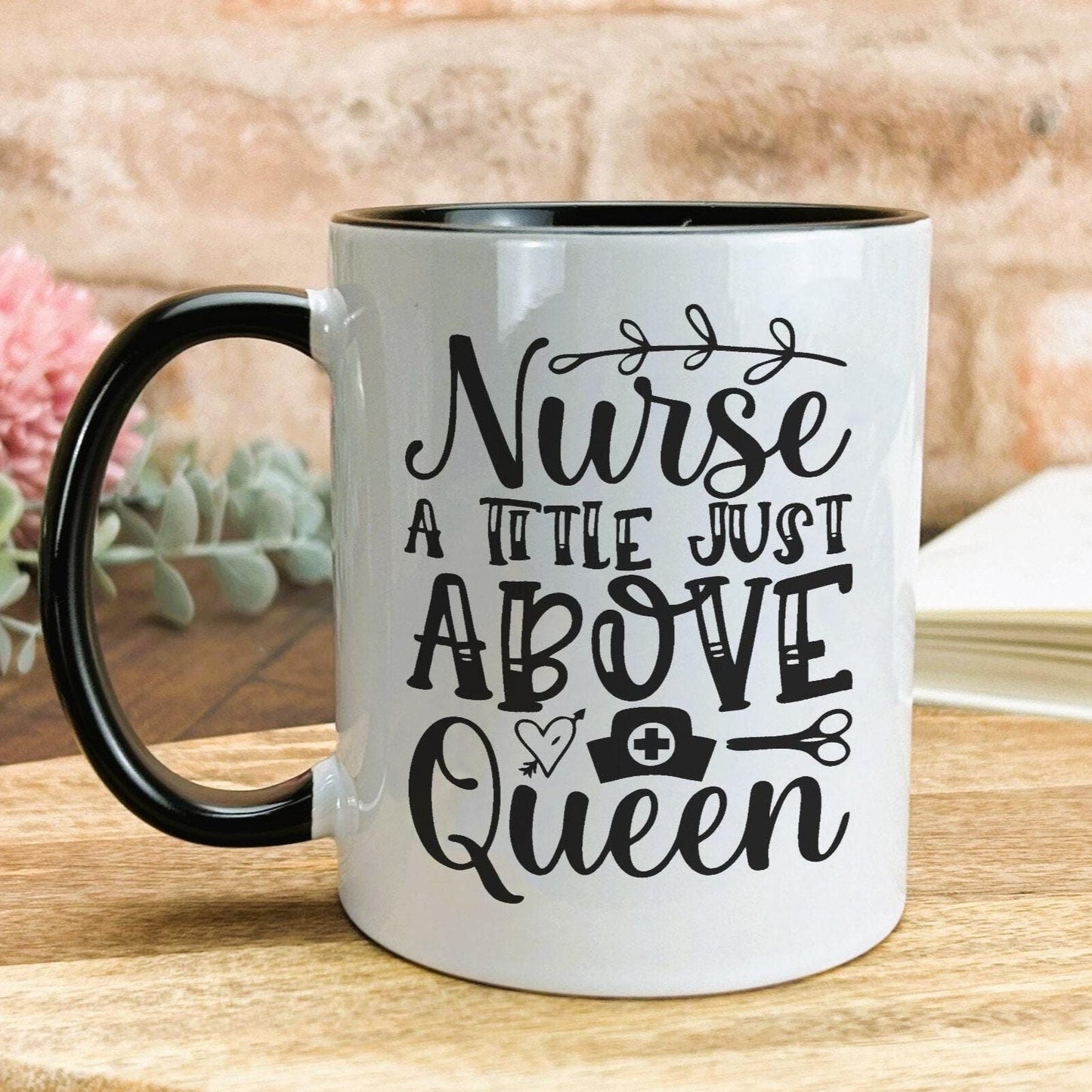 Nurse A Title Above Queen Personalised Ceramic Mug