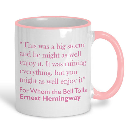 Ernest Hemmingway For Whom The Bell Tolls Book Quote Mug