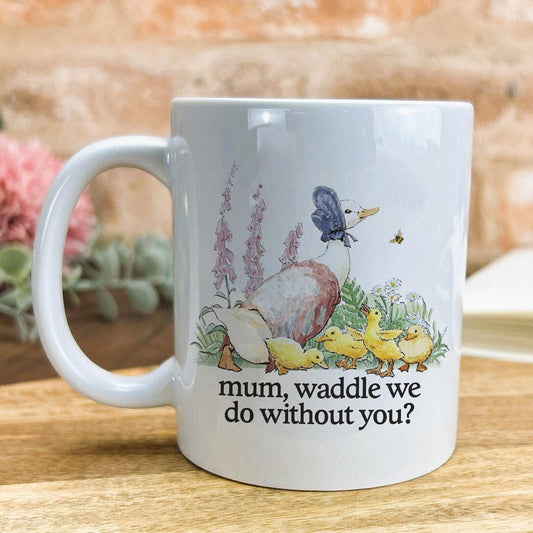 Jemima Puddle Duck Beatrix Potter Waddle We Do Mother's Day Mug Mum Gift Personalised Ceramic Mummy