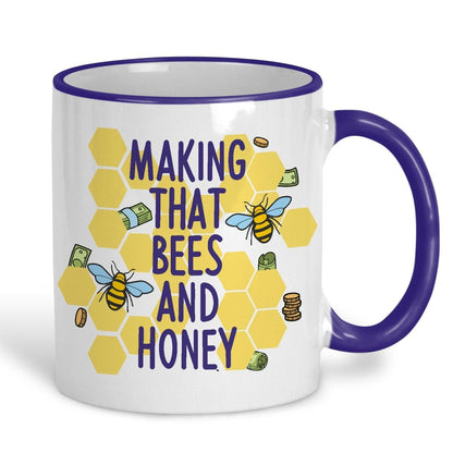 Making That Bees and Honey - Cockney Rhyming Slang Dialect - Personalised Ceramic Mug