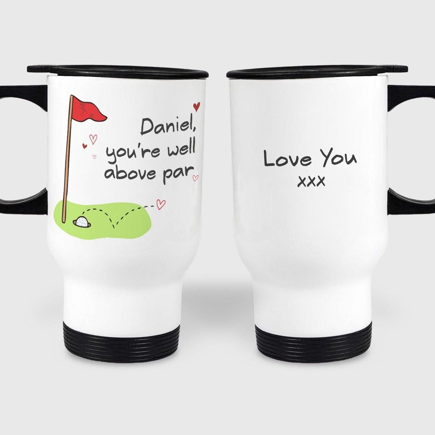 You're Well Above Par Golf Golfer Funny Personalised Travel Mug
