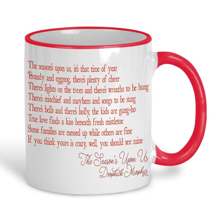 The Season's Upon Us Dropkick Murphys Christmas Song Lyrics Mug