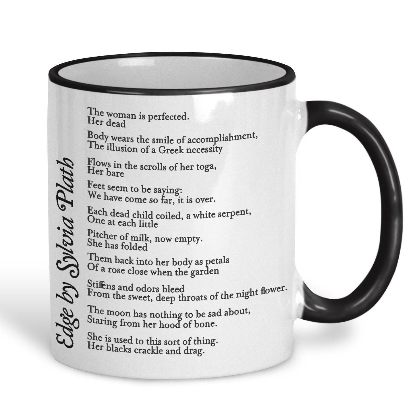 Sylvia Plath The Edge Poetry Quote Personalised Ceramic Mug