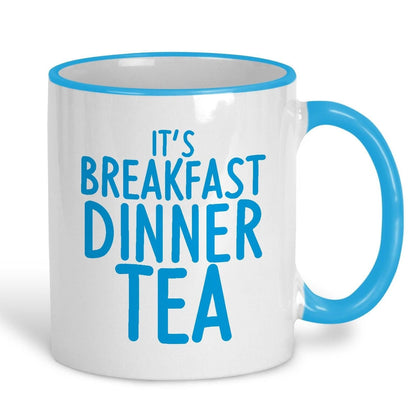 It's Breakfast Dinner Tea Mancunian Quote - Personalised Ceramic Mug