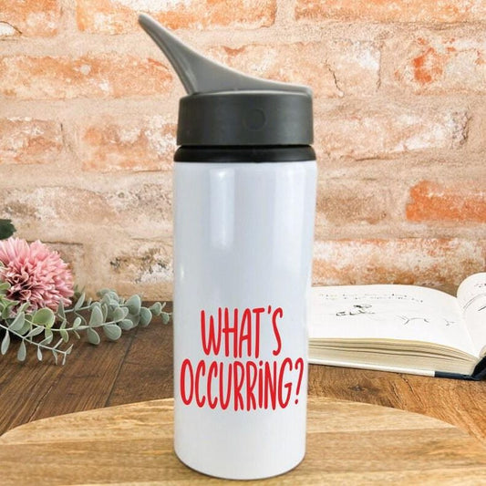 What's Occurring? - Welsh Dialect - Personalised Water Bottle