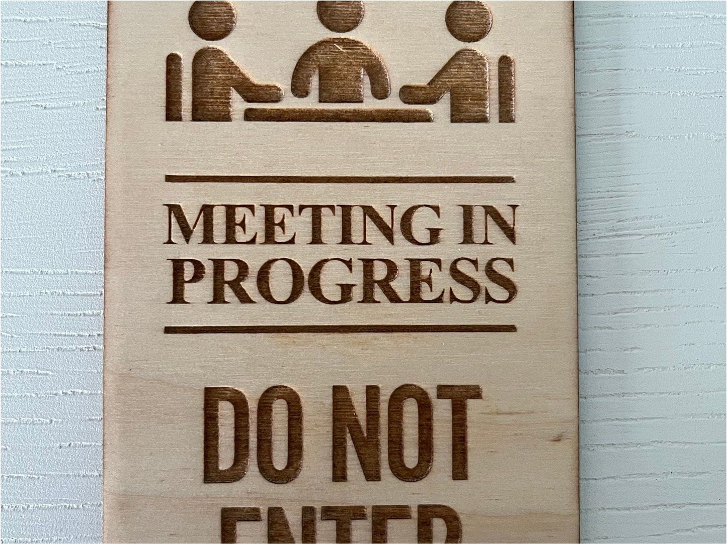 Meeting in Progress Do Not Disturb Engraved Wooden Door Hanger