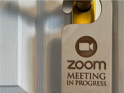 Zoom Meeting in Progress Do Not Disturb Engraved Wooden Door Hanger