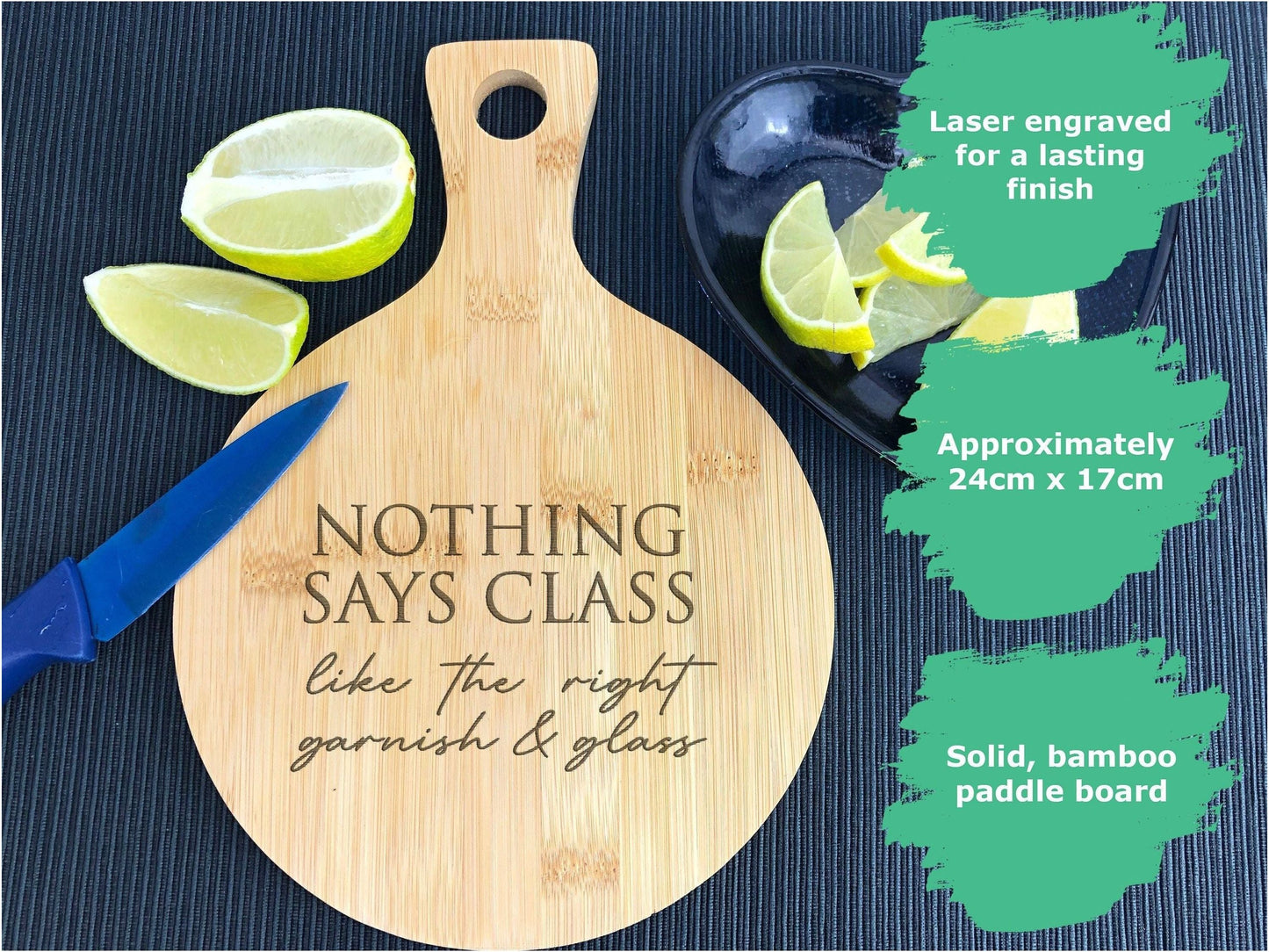 Nothing Says Class Engraved Bamboo Paddle Chopping Board