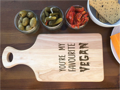 You're My Favourite Vegan Engraved Wooden Paddle