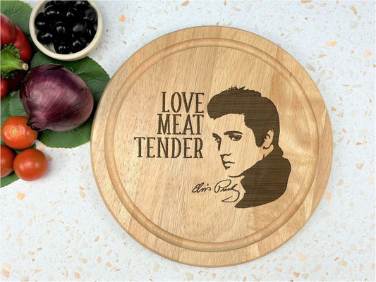 Elvis Love Meat Tender Funny Chopping Board