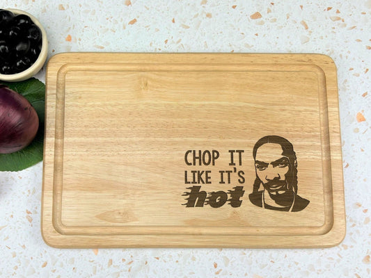 Chop It Like It's Hot Snoop Dog Chopping Board