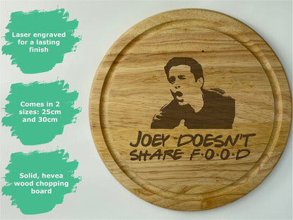 Friends Joey Doesn't Share Food Chopping Board