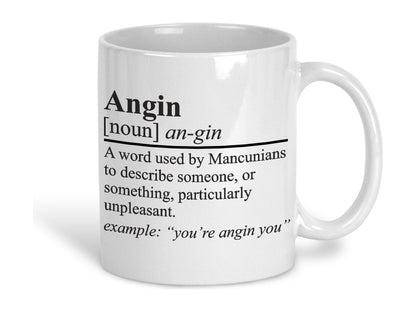 Angin Definition Mancunian Quote Ceramic Mug