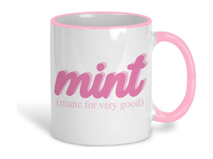 Mint Mancunian Quote Ceramic Mug