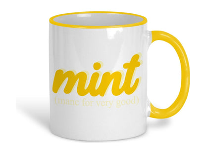 Mint Mancunian Quote Ceramic Mug