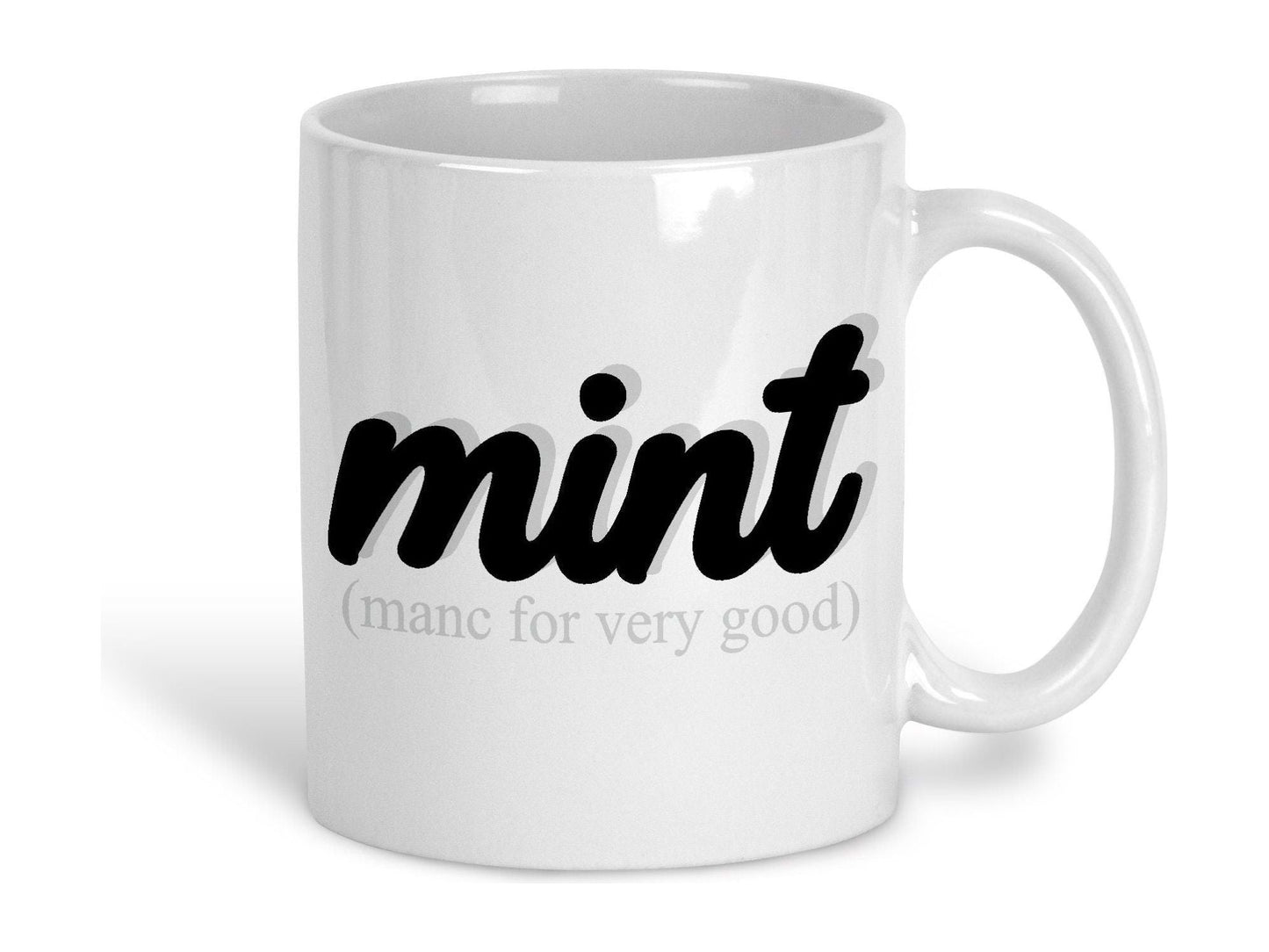 Mint Mancunian Quote Ceramic Mug