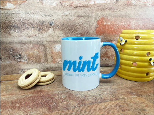 Mint Mancunian Quote Ceramic Mug