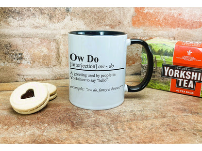 Ow Do Defintion Yorkshire Dialect Ceramic Mug