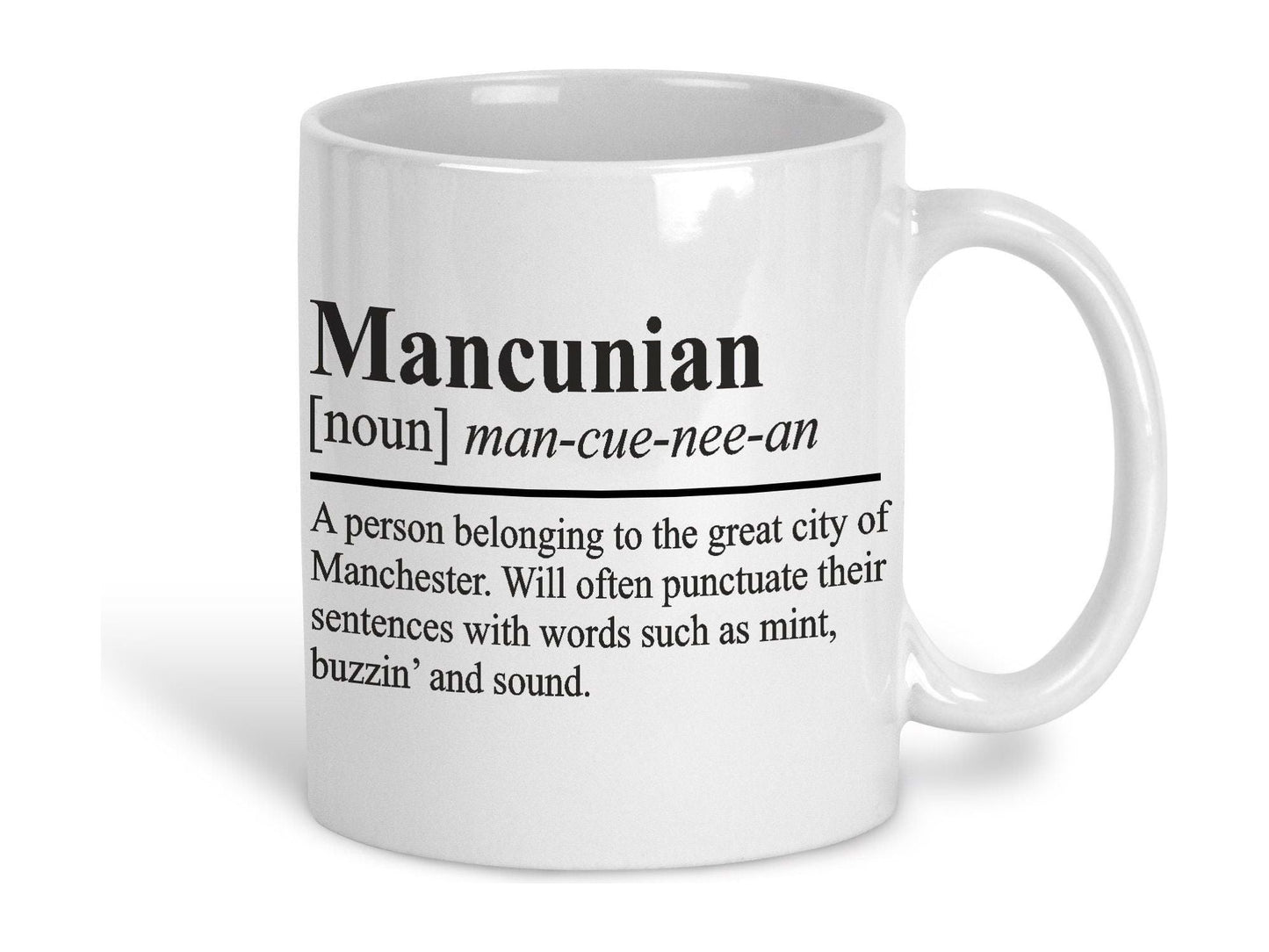 Mancunian Definition Ceramic Mug