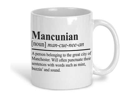 Mancunian Definition Ceramic Mug