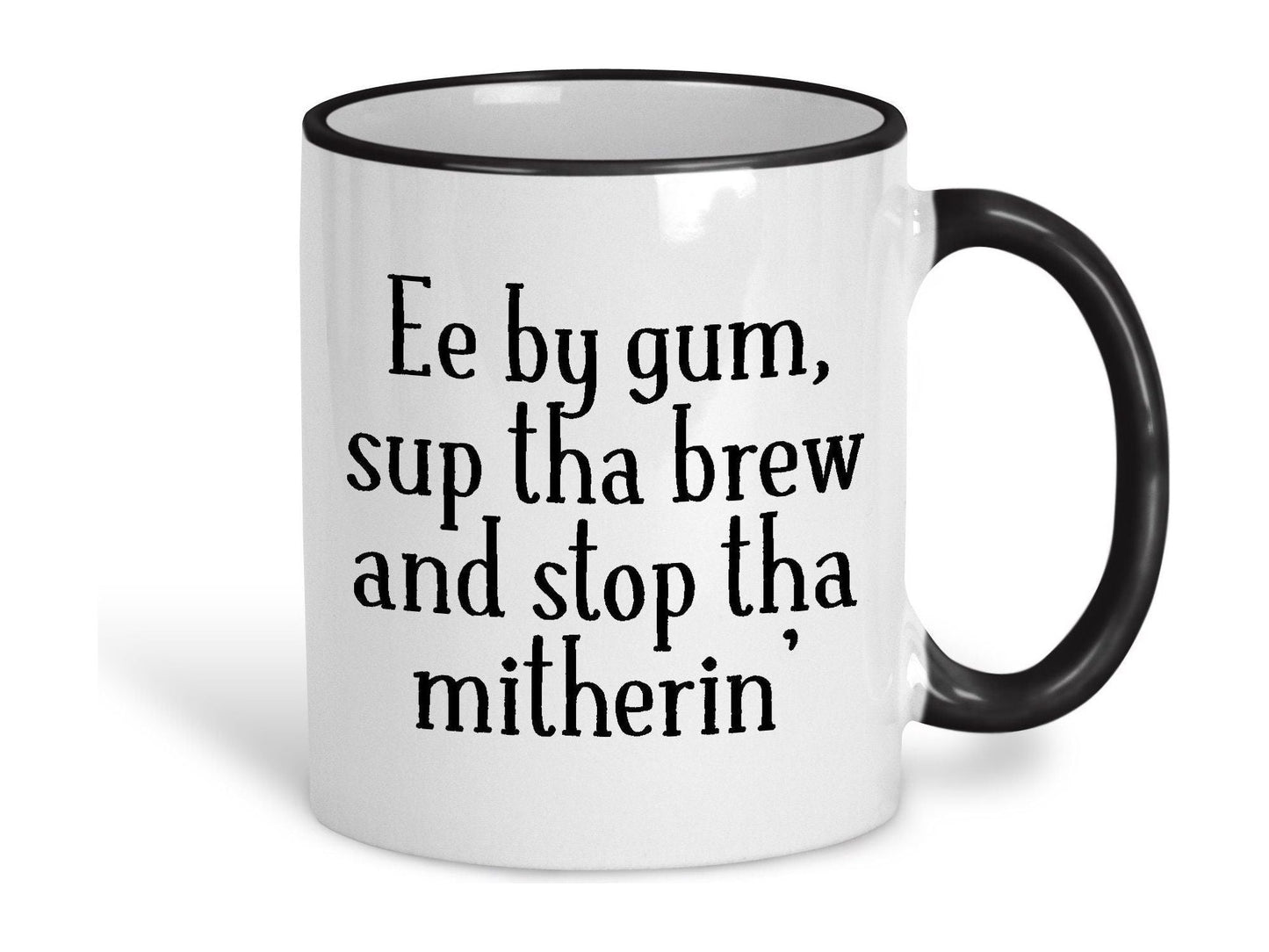 Sup Tha Brew Yorkshire Dialect Ceramic Mug