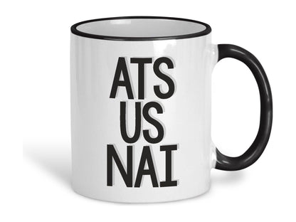 At Us Nai Northern Ireland Dialect Ceramic Mug