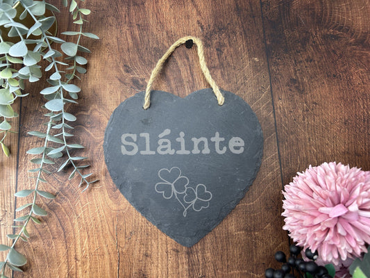 Sláinte - Northern Ireland Dialect - Slate Heart Plaque