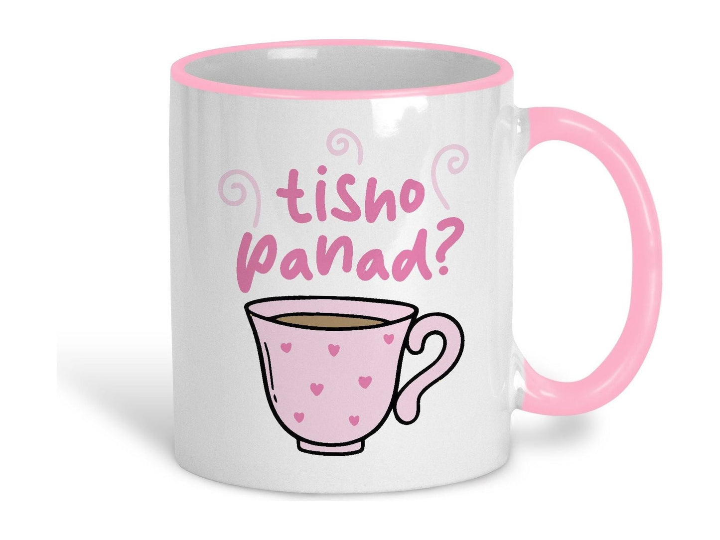 Tisho Panad? Do You Want A Cuppa? Welsh Language Dialect Ceramic Mug