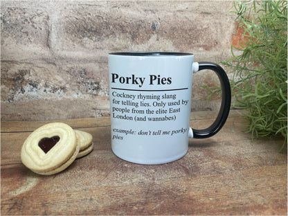 Porky Pies Definition Cockney Rhyming Slang Ceramic Mug