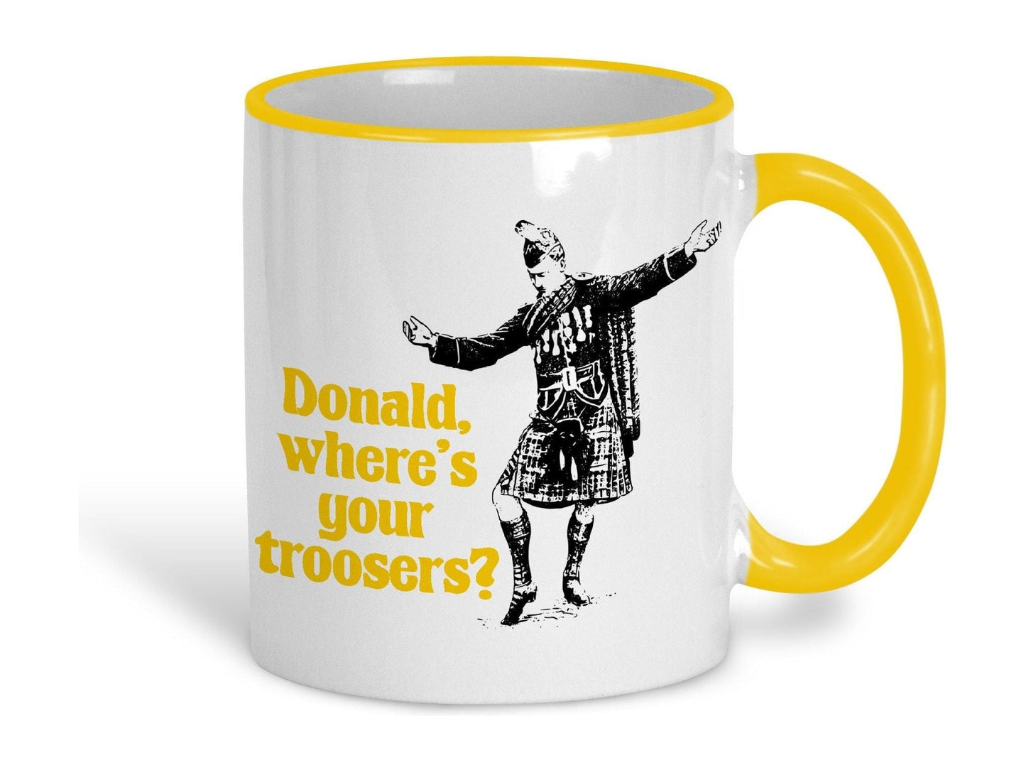 Donald Where's Your Troosers Kilt Scottish Dialect Ceramic Mug