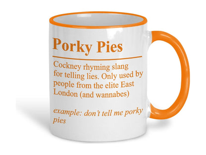 Porky Pies Definition Cockney Rhyming Slang Ceramic Mug