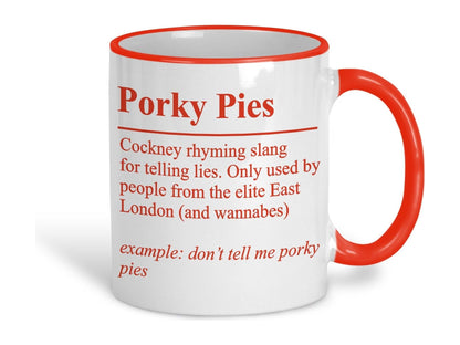 Porky Pies Definition Cockney Rhyming Slang Ceramic Mug