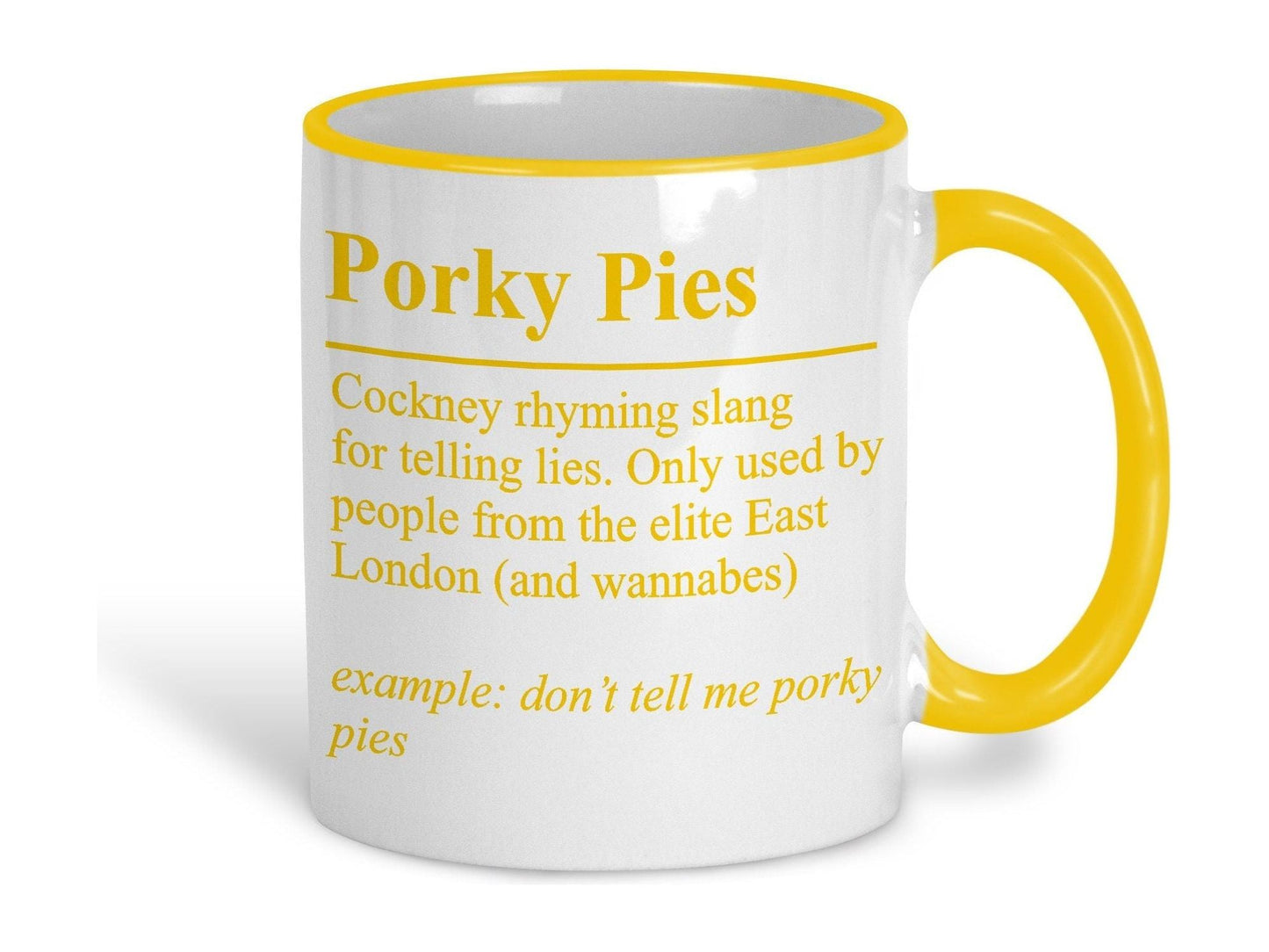 Porky Pies Definition Cockney Rhyming Slang Ceramic Mug