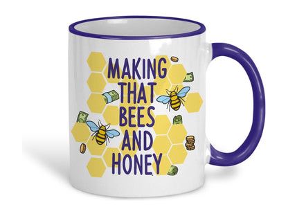 Making That Bees and Honey Cockney Rhyming Slang Ceramic Mug