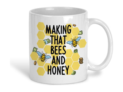 Making That Bees and Honey Cockney Rhyming Slang Ceramic Mug