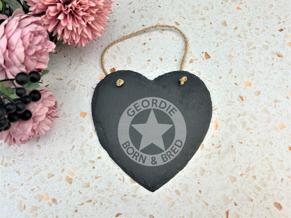 Geordie Born & Bred Star Newcastle Dialect - Personalised Slate Heart Plaque