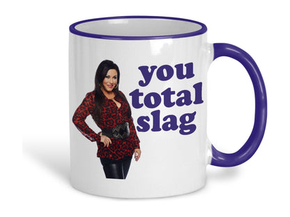 Eastenders Kat Slater You Total Slag Cockney Dialect Ceramic Mug