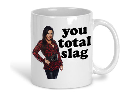 Eastenders Kat Slater You Total Slag Cockney Dialect Ceramic Mug