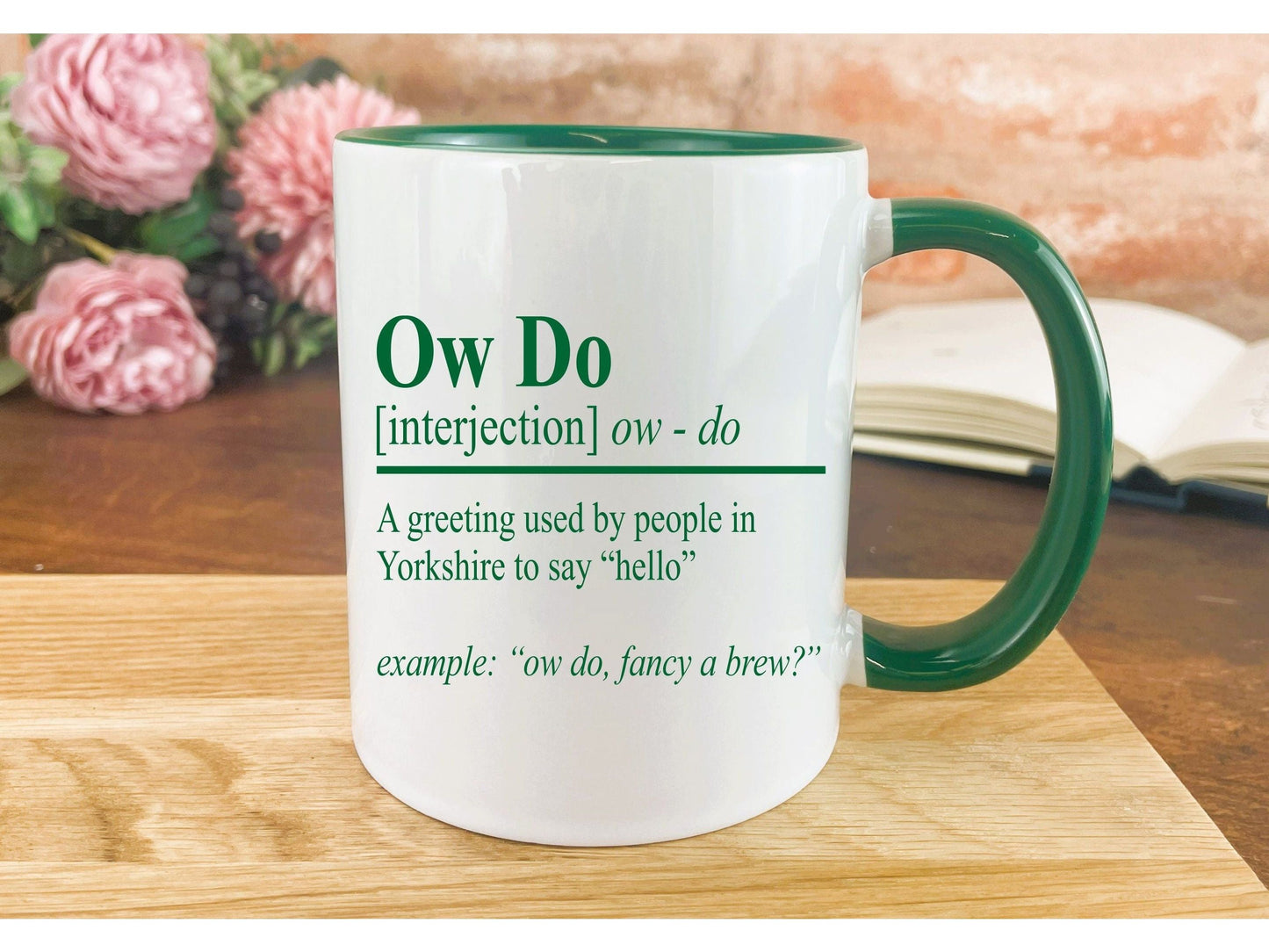 Ow Do Defintion Yorkshire Dialect Ceramic Mug