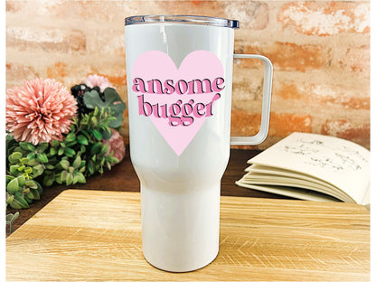 Ansome Bugger Yorkshire Dialect - Personalised Travel Mug