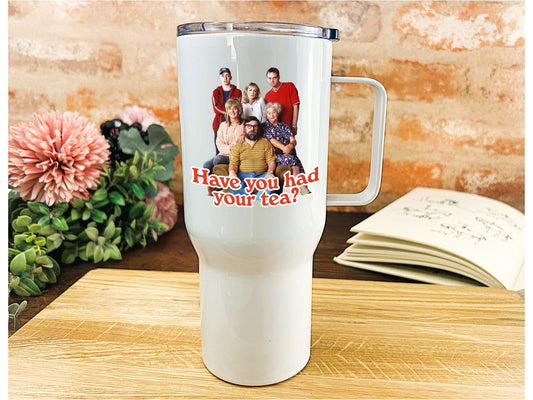 The Royle Family "Have You Had Your Tea?" - Personalised Travel Mug