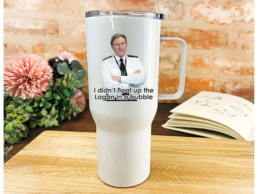 Line of Duty Ted Hastings Up The Lagan In A Bubble - Personalised Travel Mug